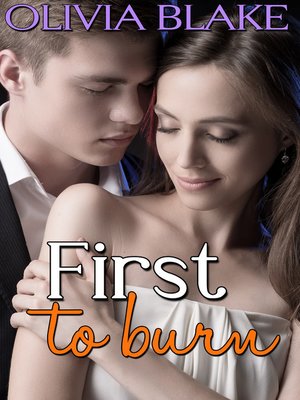 cover image of First to Burn